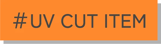 #UV CUT ITEM